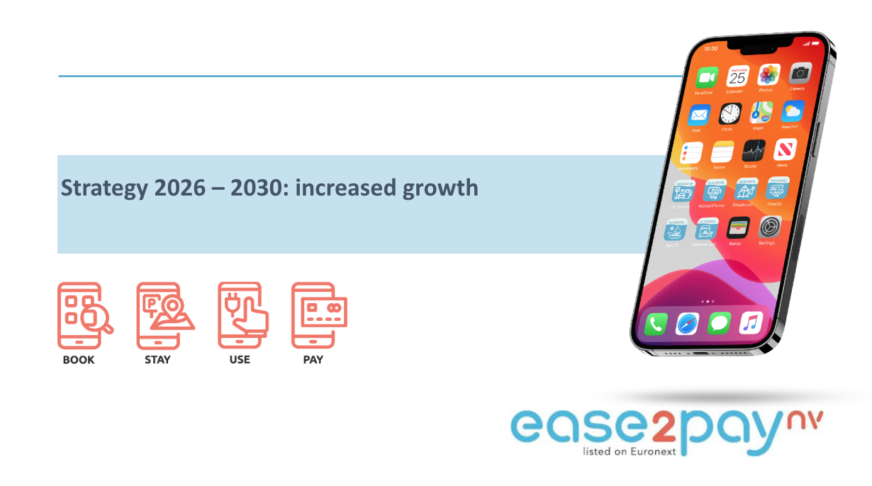 Presentation strategy 2026 - 2030 Ease2pay N.V. AvA 26 juni 2026